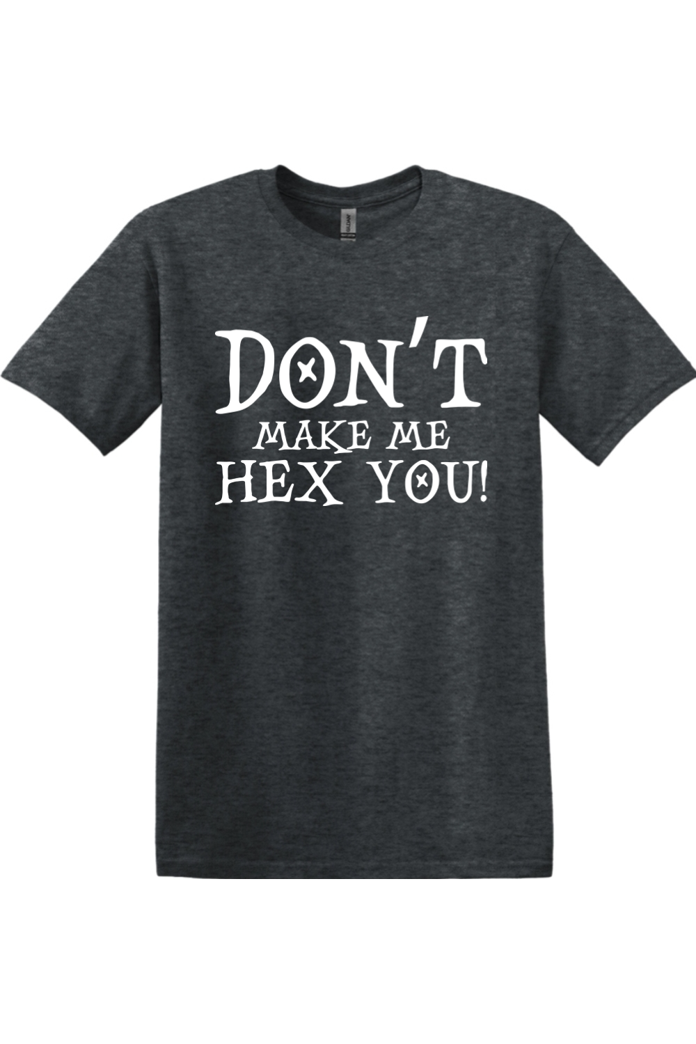 Don't Make Me Hex You!