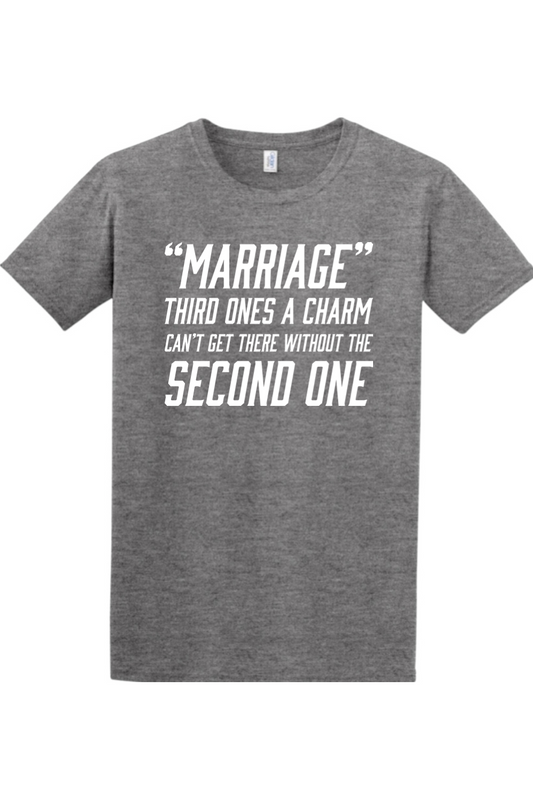 "Marriage" Third one's a charm. Can't get there without the second one