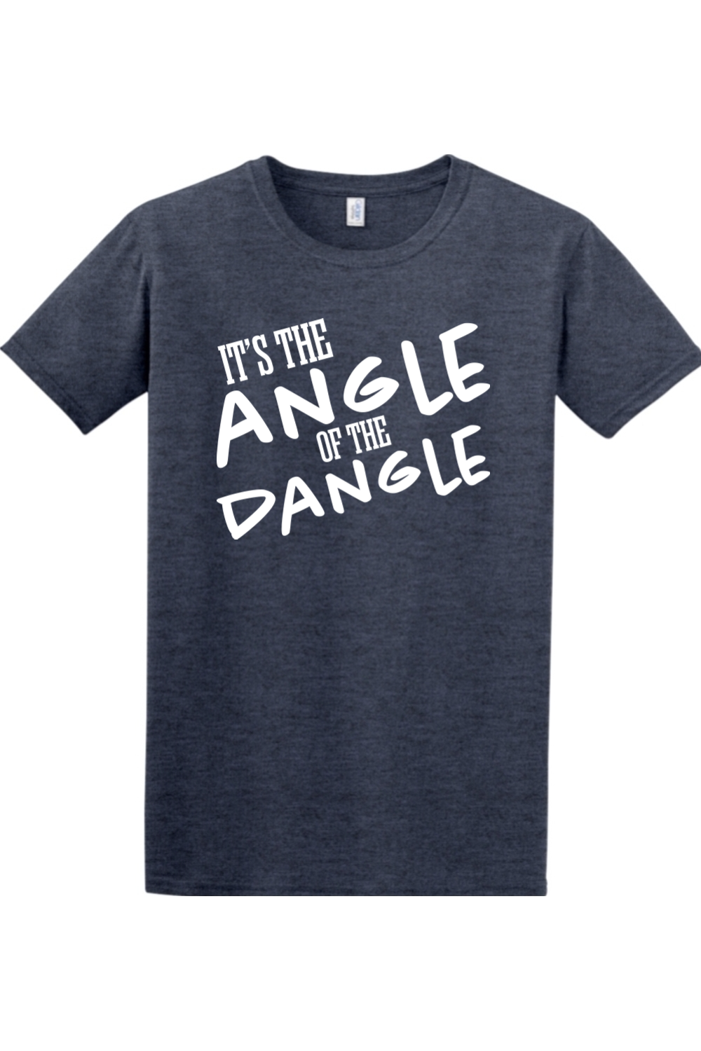 It's the Angle of the Dangle