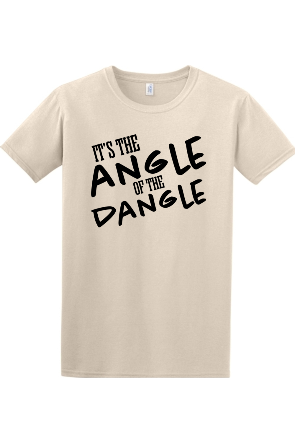 It's the Angle of the Dangle