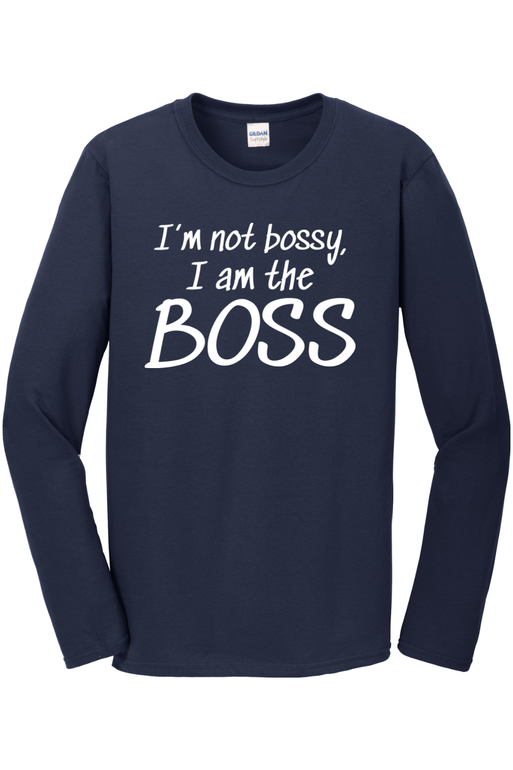 I'm not bossy, I am the BOSS