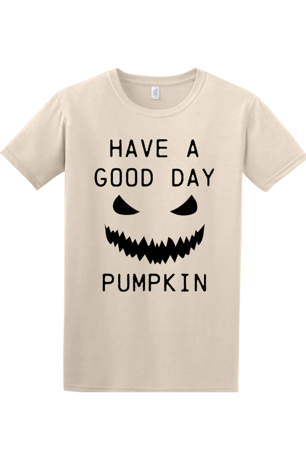 Have a Good Day Pumpkin