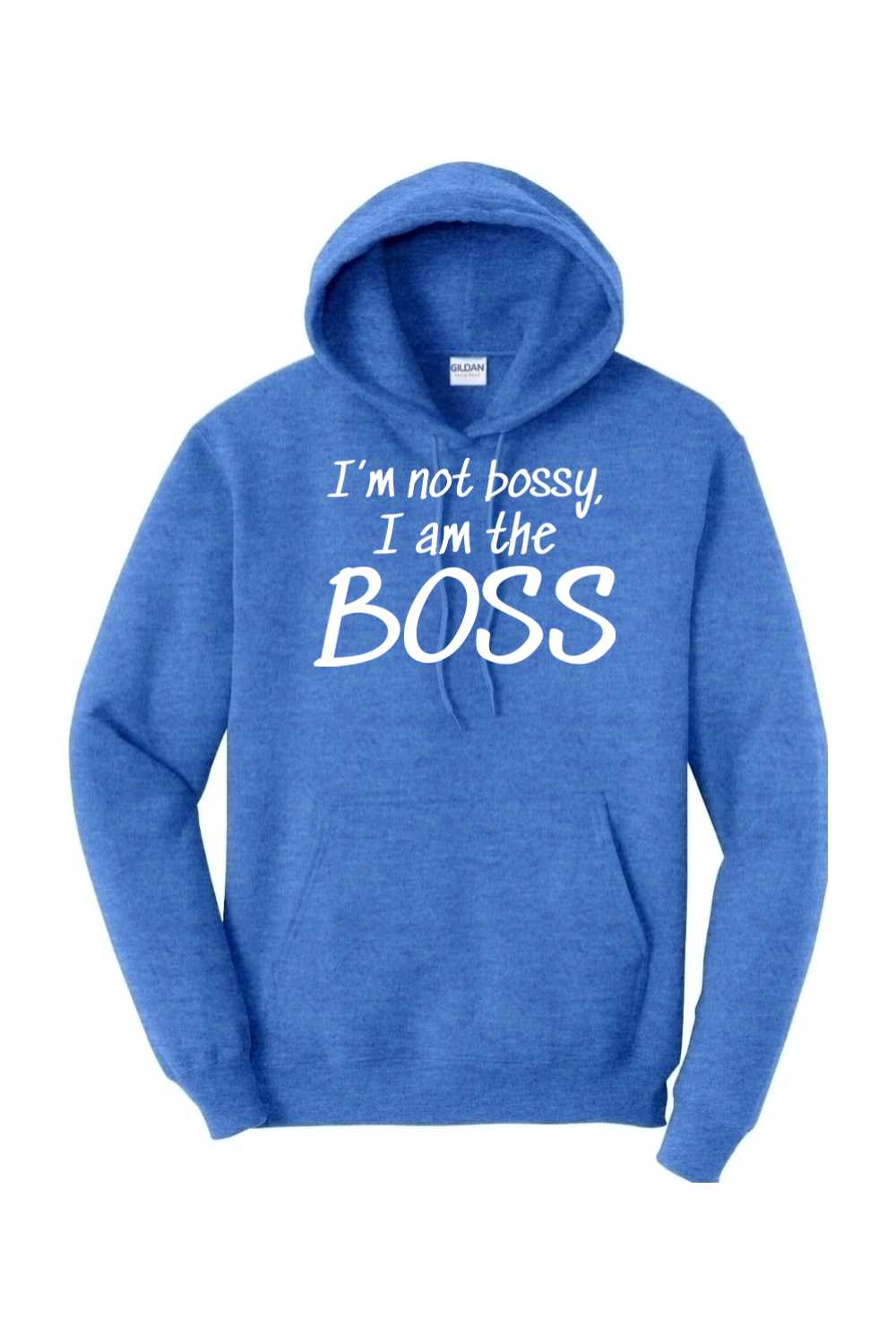 I'm not bossy, I am the BOSS