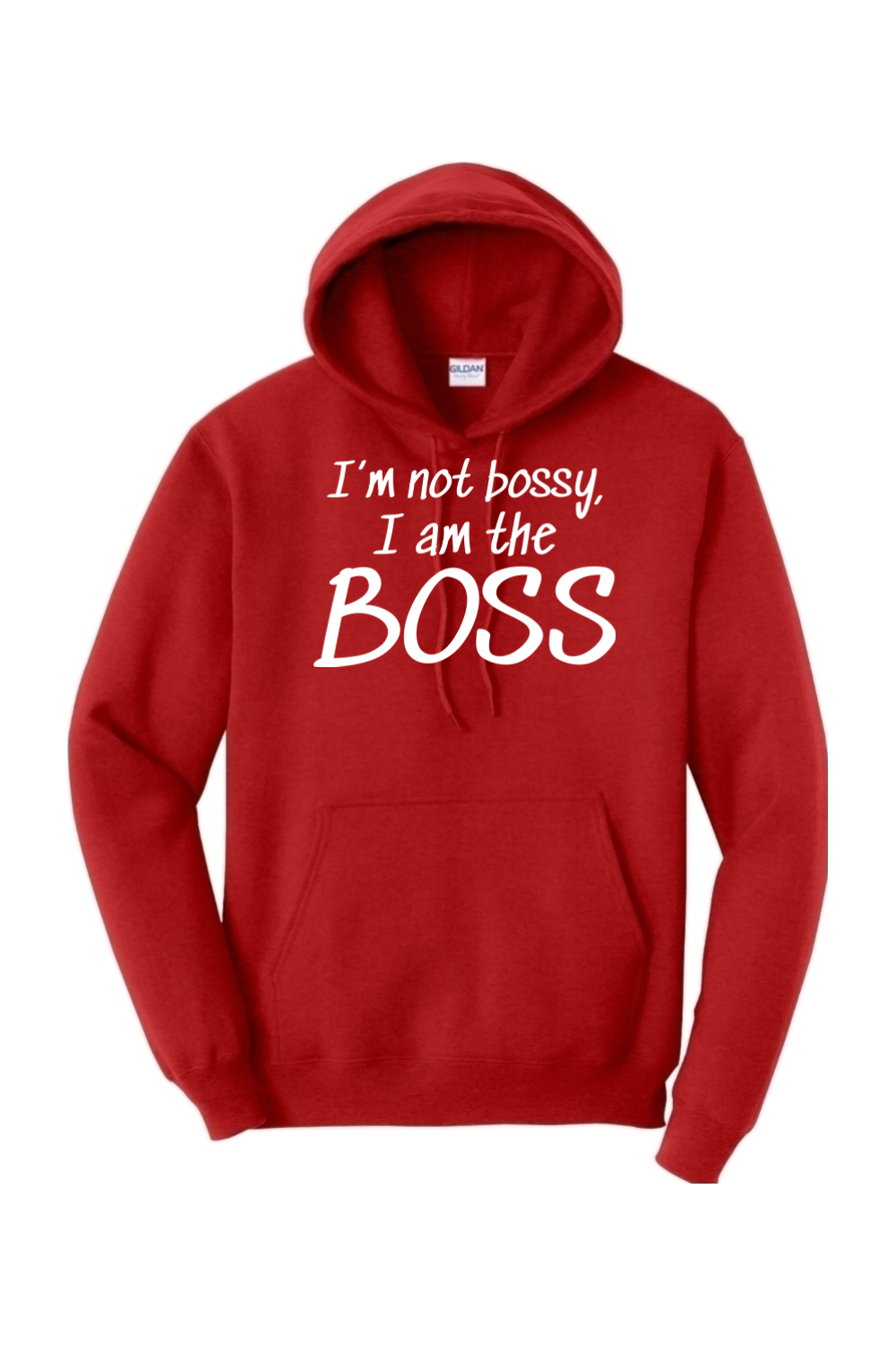 I'm not bossy, I am the BOSS