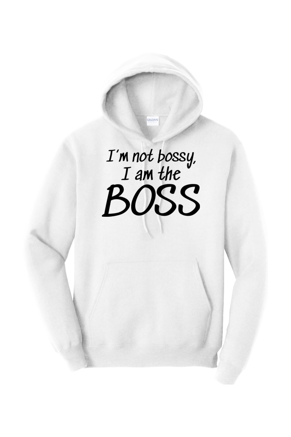 I'm not bossy, I am the BOSS