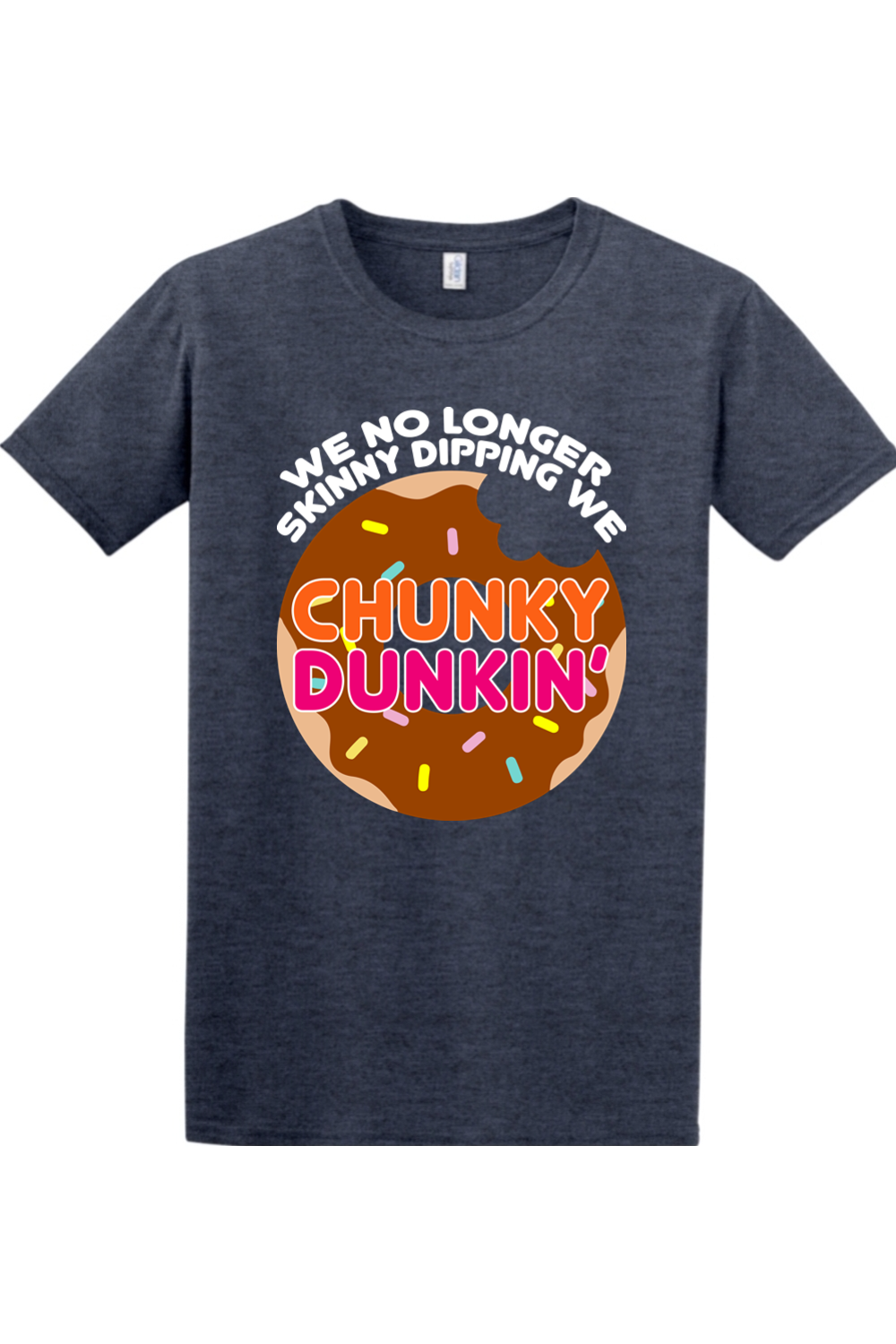 We no Longer Skinny Dipping we Chunky Dunkin