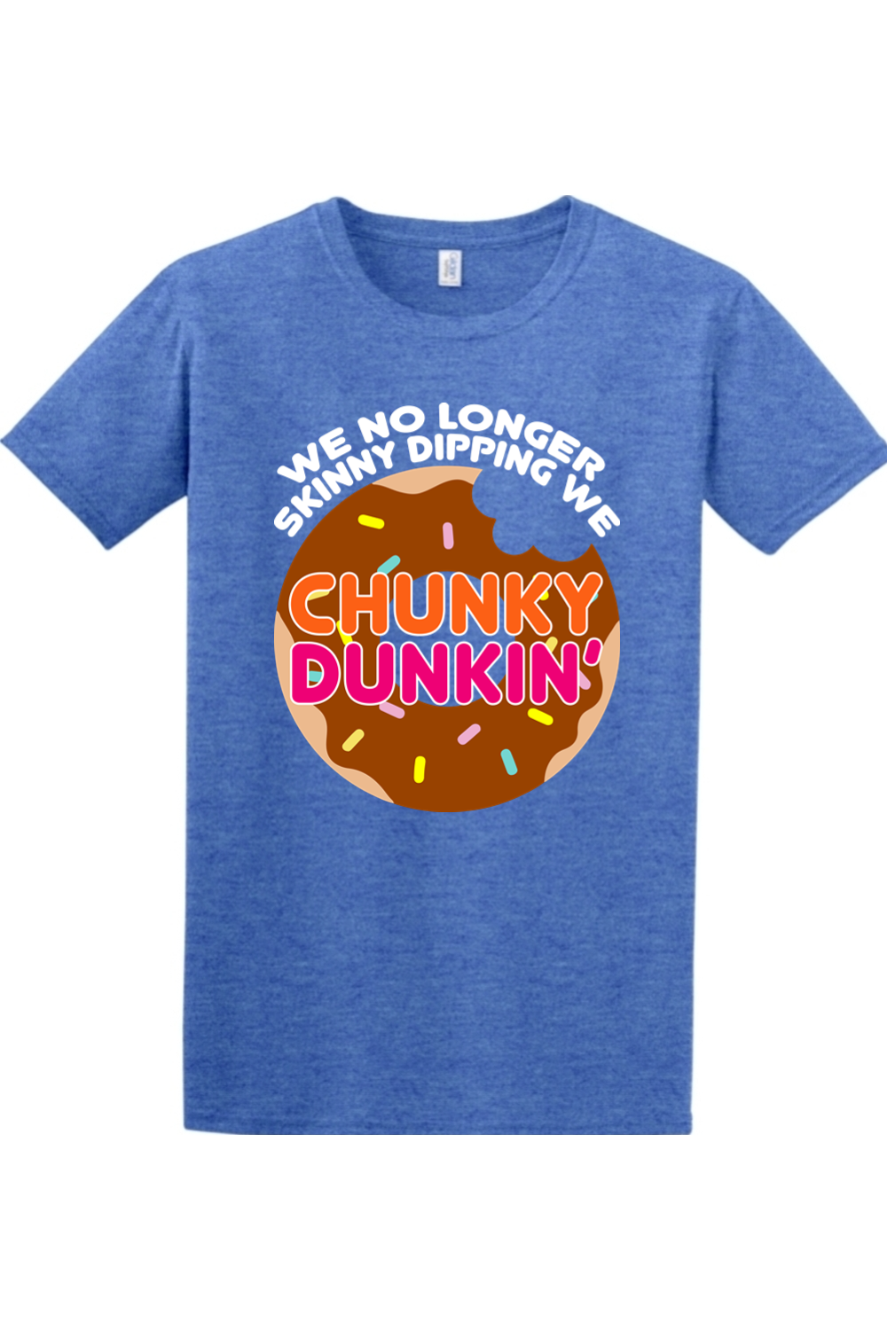 We no Longer Skinny Dipping we Chunky Dunkin